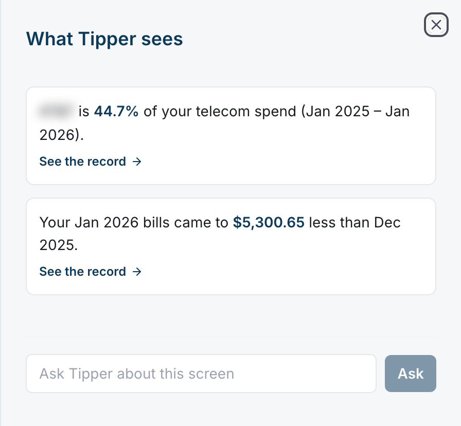 The What Tipper sees panel on the Spend screen: plain sentences with their figures, each a click from its record, and the Ask box